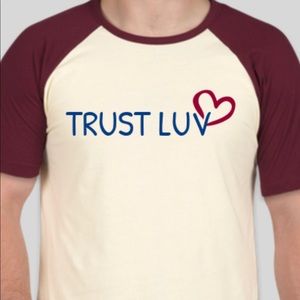 Trust Luv Custom T-shirt’s